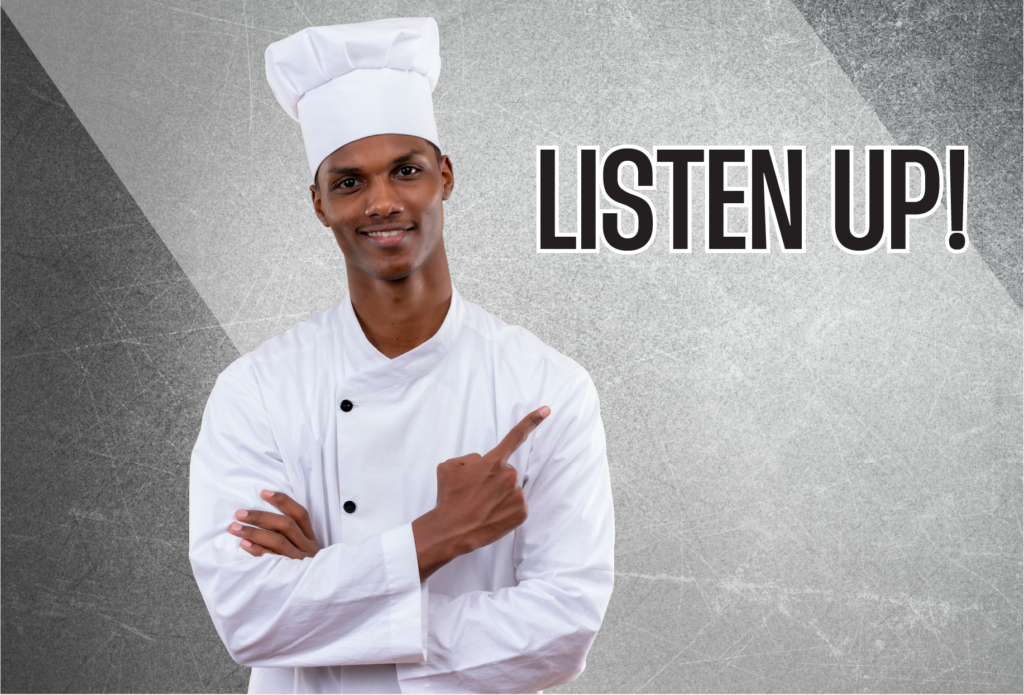 HOTEL KITCHENS, LISTEN UP!